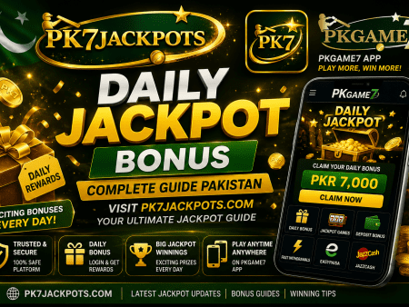 Daily Jackpot Bonus Guide Pakistan – Complete Guide for Pakistani Players