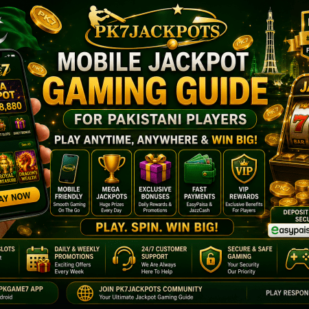 Mobile Jackpot Gaming Guide for Pakistani Players